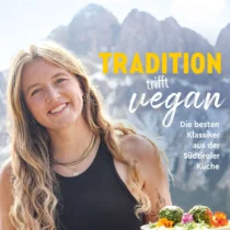 Tradition trifft vegan, Lena Unterweger
